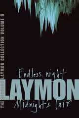 The Richard Laymon Collection Volume 9: Endless Night & Midnight's Lair ...