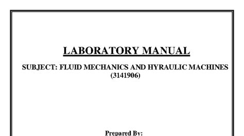 Fluid Mechanics & Hydraulic Machines Lab Manual (3141906) - Studocu