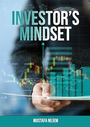 The Investors Mindset: Mastering the Wealth Code by Unveiling Untapped ...