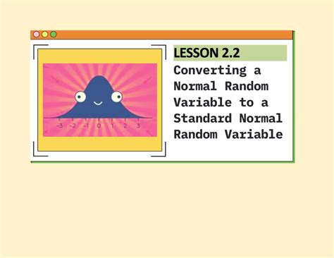 Image result for Convert the Random Variable to a Standard Normal Variable