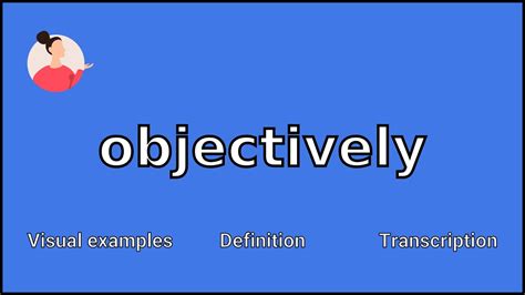 Image result for Objectively Definition