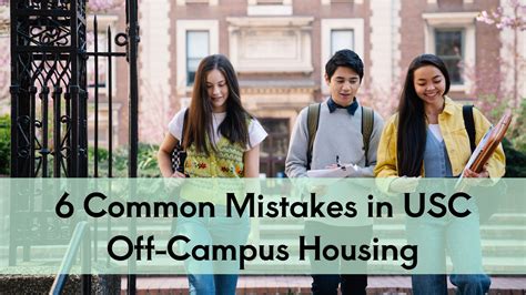 6 Common Mistakes in USC Off-Campus Housing - BeStorified