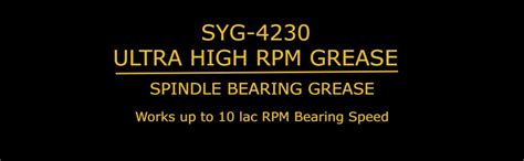 Petrelplus SYG 4230 Ultra High RPM Grease-Spindle Bearing Grease(50 gm ...