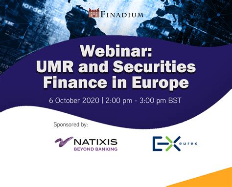 Webinar: UMR and Securities Finance in Europe – Finadium