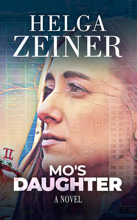 Mo's Daughter: A Gripping Psychological Thriller of Justice, Courage ...