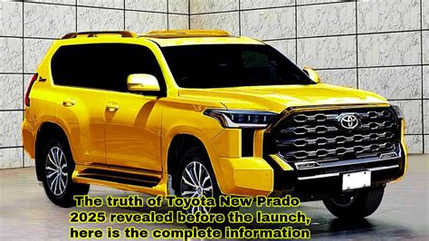The Truth of Toyota New Prado 2025 Revealed Before The Launch, Here is ...