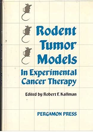 Buy Rodent Tumour Models in Experimental Cancer Therapy Book Online at ...