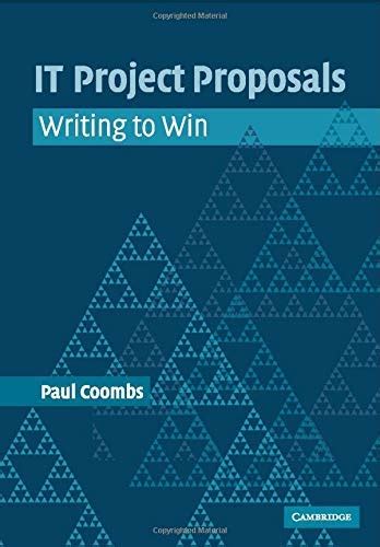IT Project Proposals: Writing to Win eBook : Coombs, Paul: Amazon.in ...