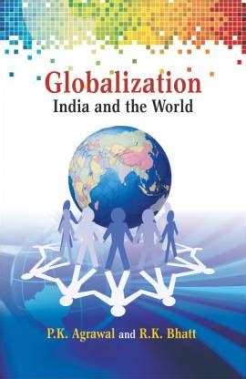 Globalization India and the World First Edition: Buy Globalization ...