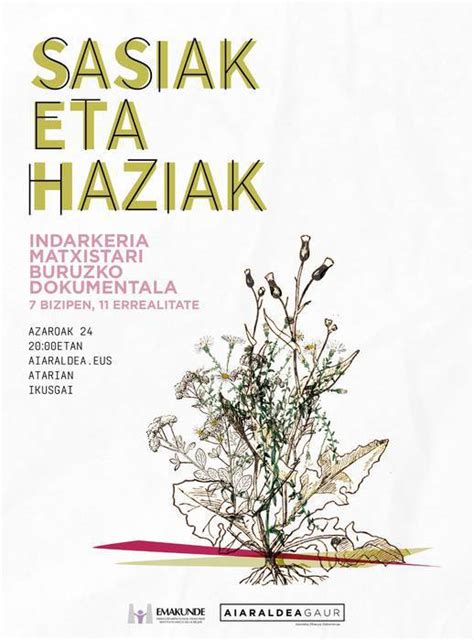 'Sasiak eta haziak' dokumentalak indarkeria matxista irudikatu du ...