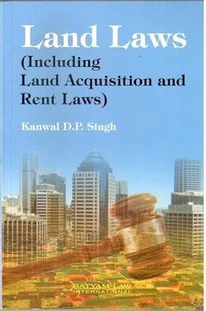 Land Laws (Including Land Acquisition and Rent Laws) : Amazon.in: Books