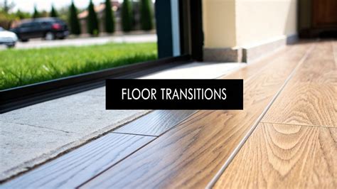 Mastering Transitions: transitions for laminate flooring and finishing tips