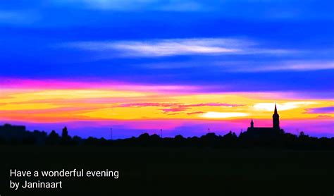 Have a wonderful evening by Janinaart on DeviantArt