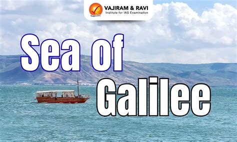 Sea of Galilee, Location, Bordering Area, Latest News