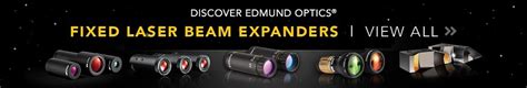 Laser Beam Expanders | Edmund Optics