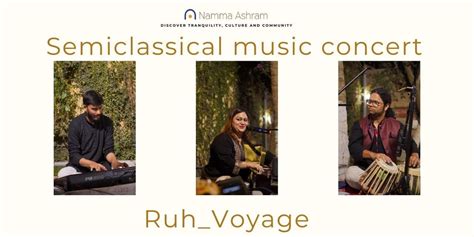 Ruh Voyage - Ghazal and Sufi Melodies in Bangalore – February 8, 2025 ...