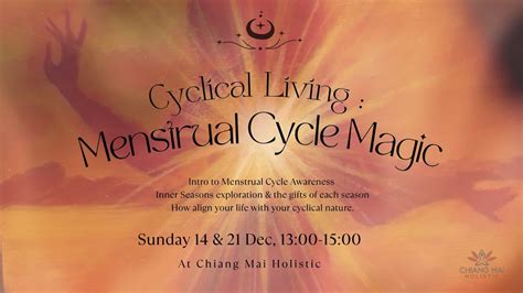 Cyclical Living: Menstrual Cycle Magic, Chiang Mai Holistic, 14 ...