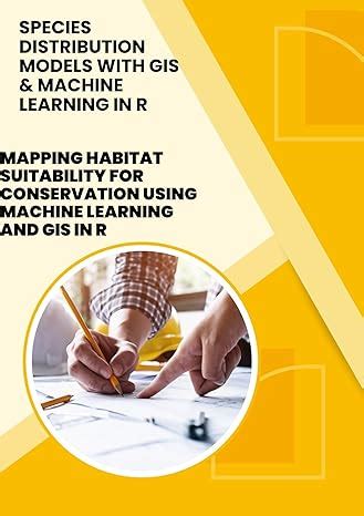 Species Distribution Models with GIS & Machine Learning in R: Mapping ...