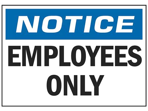 "Employees Only" Sign - Vinyl, Adhesive-Backed S-16451V - ULINE