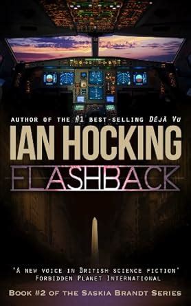 Flashback (The Saskia Brandt Series Book Two) eBook : Hocking, Ian ...