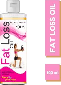 24 Hours Organic t Loss Oil | Slimming Oil | Fat Burning Oil | Perfect ...