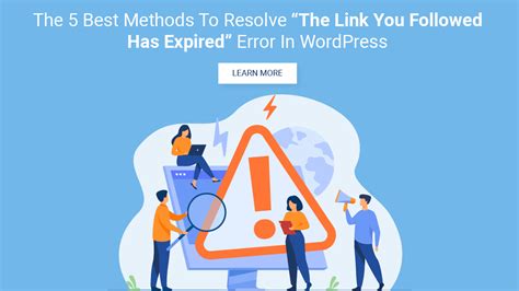 The 5 Best Methods to Resolve “The Link You Followed Has Expired” Error ...