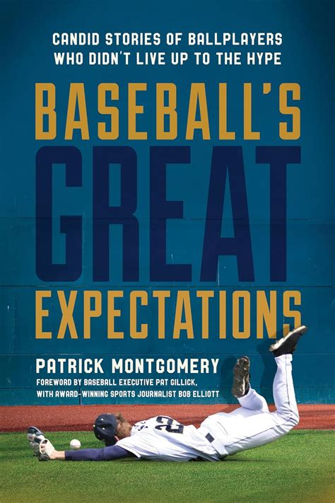 Baseball's Great Expectations: Candid Stories of Ballplayers Who Didn't ...