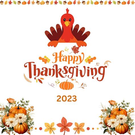 Happy Thanksgiving Day 2023 Turkey Images