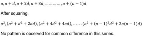 All the terms in A.P., whose first term is a and common difference d ...
