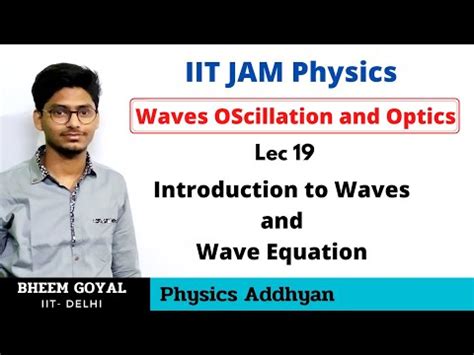 Introduction to Waves and Wave Equation Video Lecture - Crash Course ...