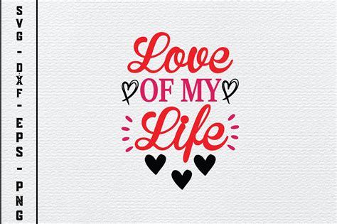 Love of My Life Svg Graphic by Svg Design Shop · Creative Fabrica