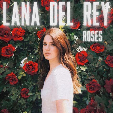 Lana Del Rey - Roses | Imagens romanticas de casal, Lana del rey, Inspiração para fotos