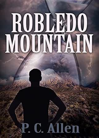 Robledo Mountain eBook : Allen, P.C.: Amazon.in: Books