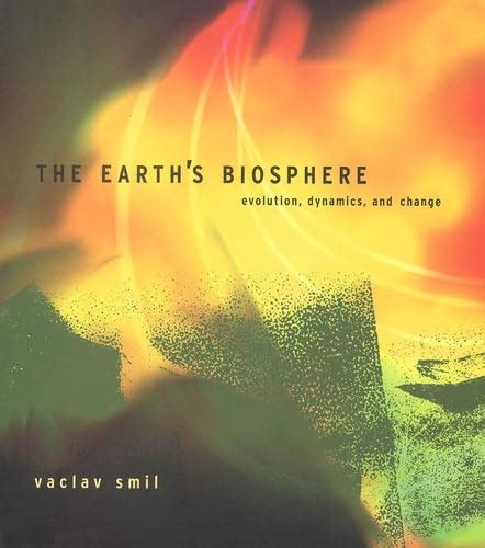 Buy The Earth′s Biosphere – Evolution, Dynamics & Change: Evolution ...
