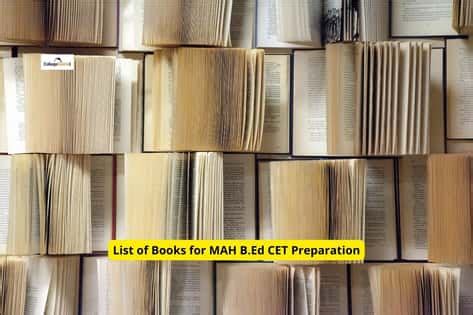 MAH B.Ed CET 2022: List of best books for preparation | CollegeDekho
