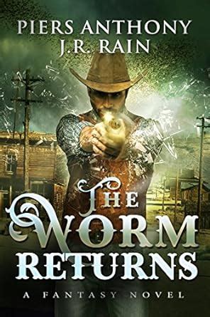 The Worm Returns (An Anthony/Rain Standalone Book 3) eBook : Rain, J.R ...
