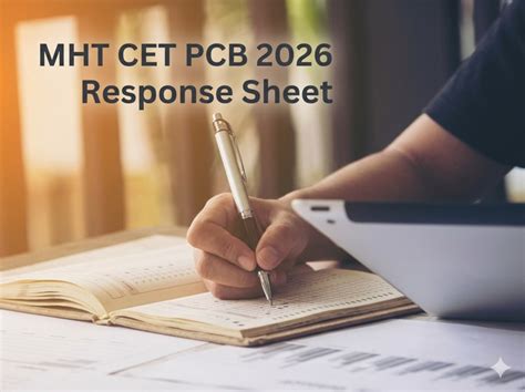MHT CET PCB response sheet 2026 out: Objection window closes today, May ...