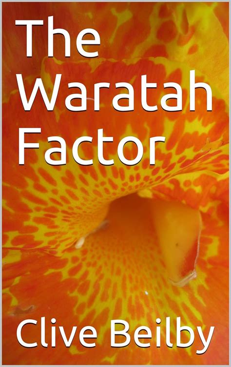 The Waratah Factor (The Jericho Foundation Book 8) eBook : Beilby ...
