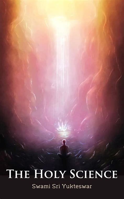 The Holy Science : Swami Sri Yukteswar: Amazon.in: Books