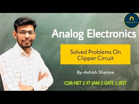 Clipper Circuit Important Solved Problems Video Lecture - Crash Course ...