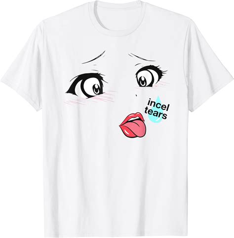 Buy Anime Ahegao Licking Incel Tears T-Shirt at Ubuy India