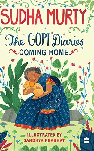The Gopi Diaries: Coming Home eBook : Murty, Sudha: Amazon.in: Kindle Store