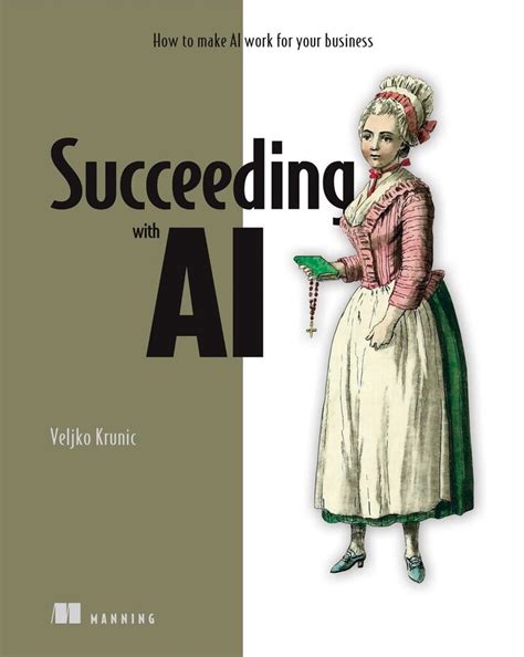 Succeeding with AI eBook by Veljko Krunic | Official Publisher Page ...
