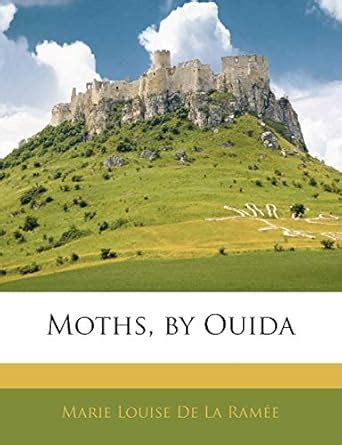 Buy Moths, by Ouida Book Online at Low Prices in India | Moths, by ...