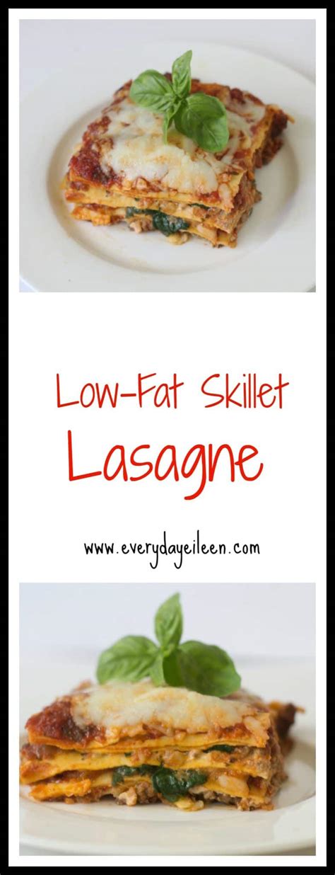 One Skillet Low Fat Lasagne   Everyday Eileen