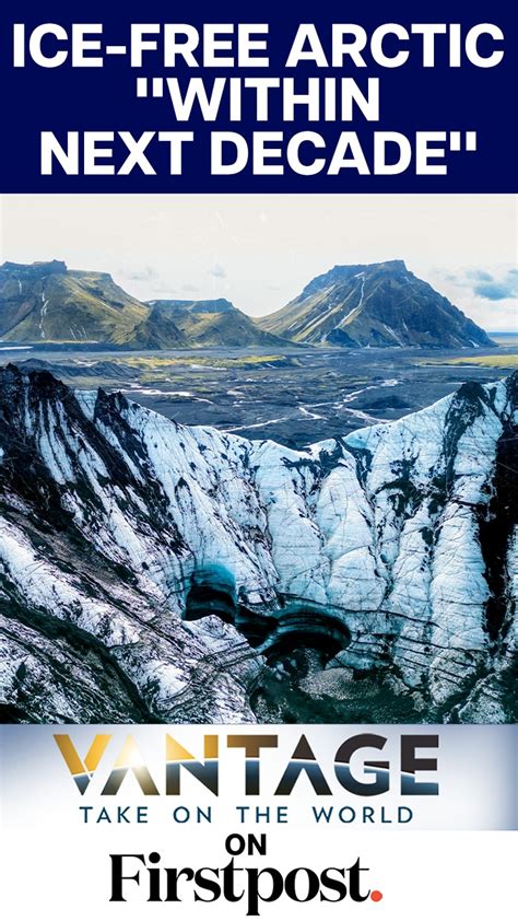 Arctic to Lose All its Ice Within Next Decade: Study