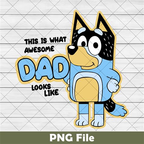 Best Dad Ever Bluey PNG, Personalized Bluey Dad PNG, Bluey F | Inspire ...