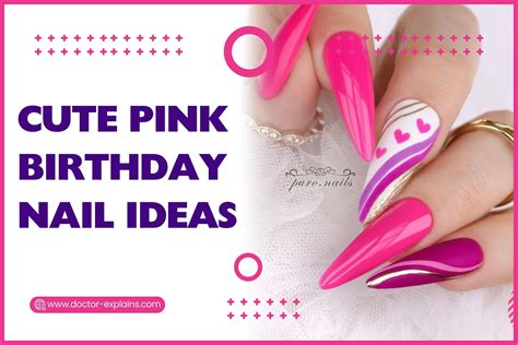 23+ Cute Pink Birthday Nail Ideas for 2024 - DrExplains
