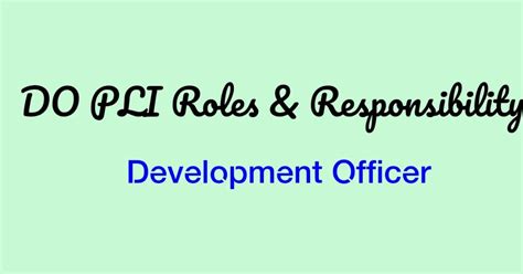 DO PLI Roles and Responsibilities | Download DO (Development Officer ...