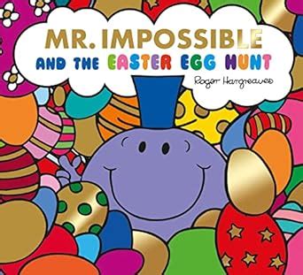 Mr Impossible and The Easter Egg Hunt - Story Library Format ...